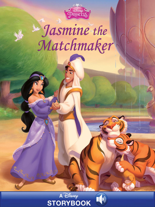 Disney Books创作的Jasmine the Matchmaker作品的详细信息 - 可供借阅